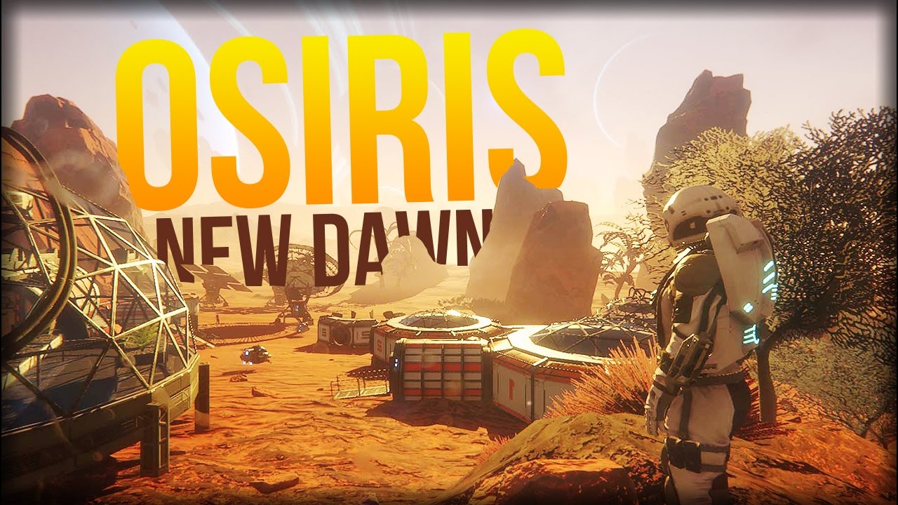 SURVIVAL IN SPAAAAACE! | Osiris: New Dawn (Gameplay Part 1)