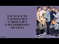 NOT TODAY BTS Lyrics 
