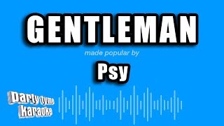 Psy - Gentleman (Karaoke Version)