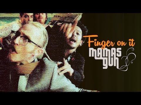 Mamas Gun (+) Finger On It