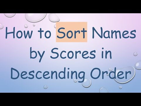 How to Sort Names by Scores in Descending Order
