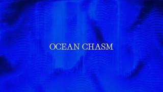 kassa - Ocean Chasm | music video