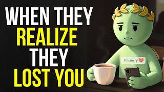 WHEN THEY REALIZE THEY LOST YOU, THEY BREAK IN SILENCE | Stoicism