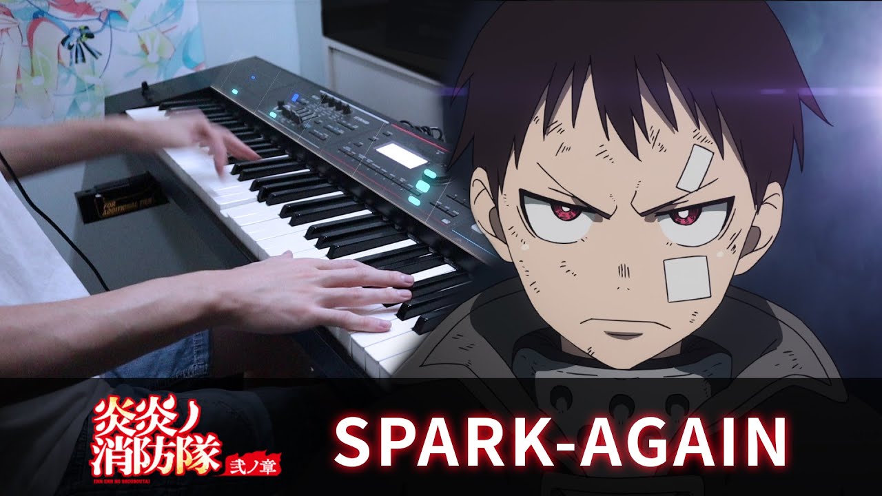 SPARK-AGAIN / Fire Force 2nd Season OP / HalcyonMusic Piano Cover