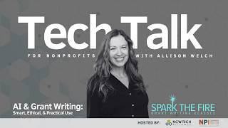 AI and Grant Writing for Nonprofits: Smart, Ethical, and Practical Use with Allison Jones