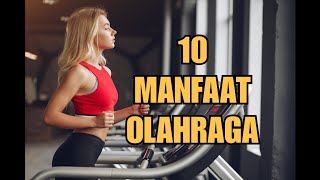 10 Manfaat Olahraga