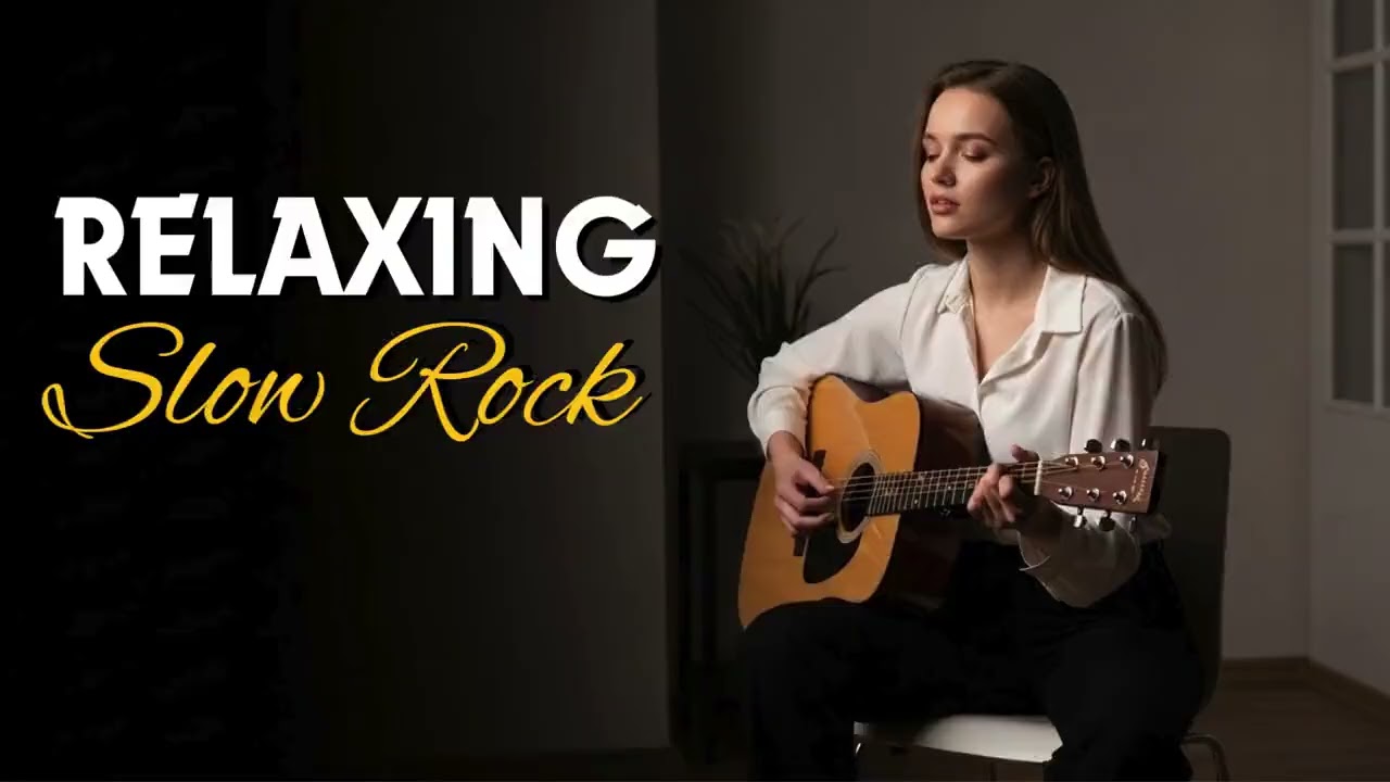 Slow Rock Relaxing Music 2026 X Soft Guitar Rock for Mind Relax 🎸