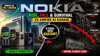 NOKIA ka Sach 😳 | Rise, Fall aur Comeback ki asli kahani (6 saal mein sab khatam?)