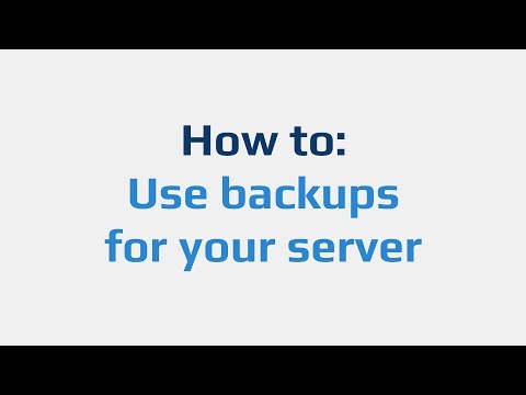 How to: Use backups for your server