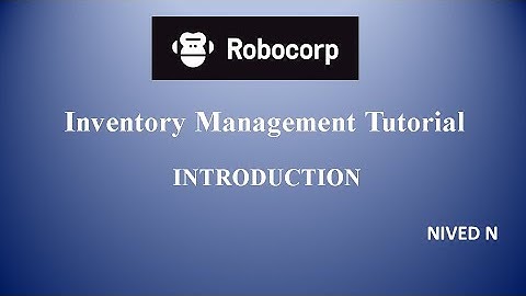 Robocorp - Inventory Management  Tutorial :  Introduction