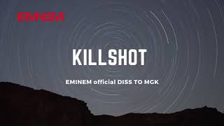 Eminem KILLSHOT [Official Audio]