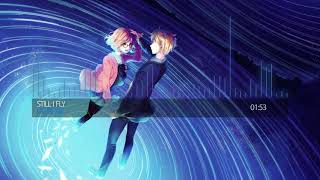 Nightcore - Still I Fly (Male and Female Vocal)