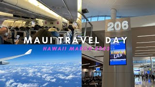 Hawaii | Maui | Travel Day | LAX-OGG | Exploring Maui | March 2023