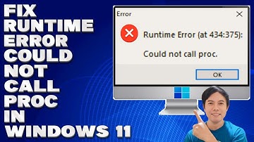 How To Fix Runtime Error Could Not Call Proc in Windows 10/11 [Solution]