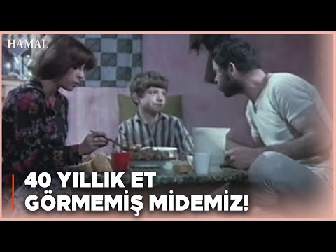 Hamal Türk Filmi | Yusuf, Eve İlk Kez Et Alıyor!