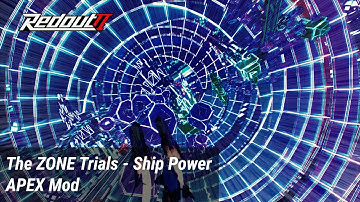 [Redout 2] The Zone Trials - Ship Power (MODDED)