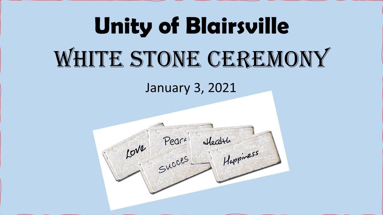 Unity of Blairsville White Stone Service  Jan 3, 2021