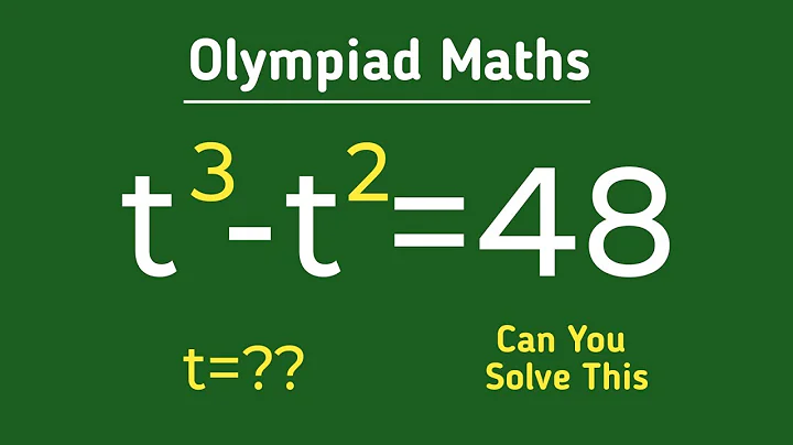 t³-t²=48 ||Olympiad maths question|| how to solve exponential problem||