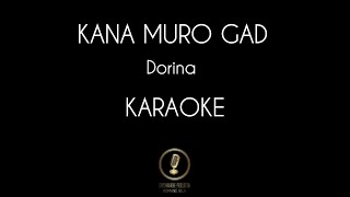 KANA MURO GAD - Dorina | KARAOKE & TEXT