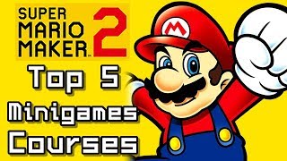 Super Mario Maker 2 Top 5 MINIGAMES Courses (Switch)