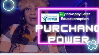 Buy now pay later education option using purchasing power! For yourself or as a gift 4 someone else!