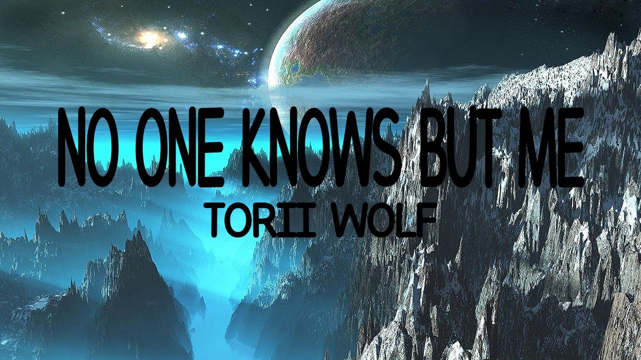 Torii Wolf - No One Knows But Me (Lyrics)