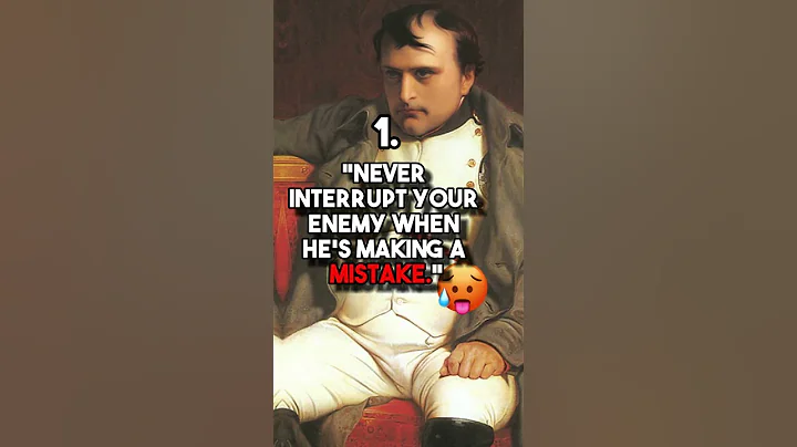 Napoleon's Best Quotes, Number 4 Gave Me Chills. - DayDayNews