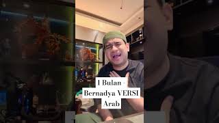 Fadil Jaidi Nyanyi Lagu Bernadya  1 Bulan Versi Arab funny fadiljaidi bernadya fadilpakmuh