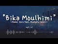 Bika moulhimi  maher zain feat mustafa ceceli  lirik