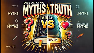 Debunking Common Myths About the Bible: What the Text Really Says! | Animated Bible Stories