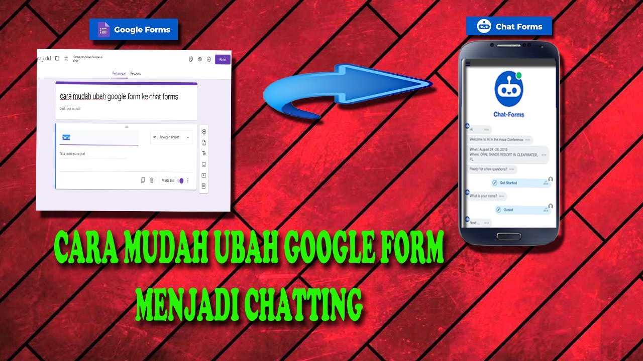Cara Mudah Ubah Google Form menjadi chatting - YouTube