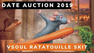 Date Auction 2019: VSOUL's Skit