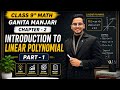 Ch-2 Ex-2.1 GANITA MANJARI Part-1 Introduction to linear polynomial Class 9th Math