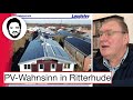 PV-Anlagen Wahnsinn in Ritterhude - Das autarke Plus-Energie Gewerbegebiet von Holger Laudeley