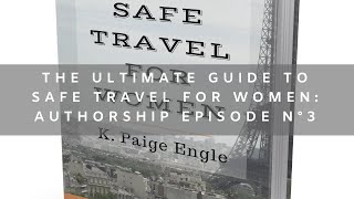 The Ultimate Guide to Safe Travel for Women-Book