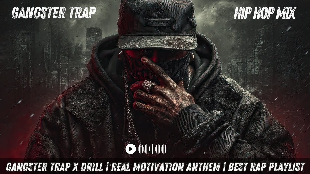 Ultimate Hip Hop Mix 🔥 Gangster Trap Beats + Drill Vibes