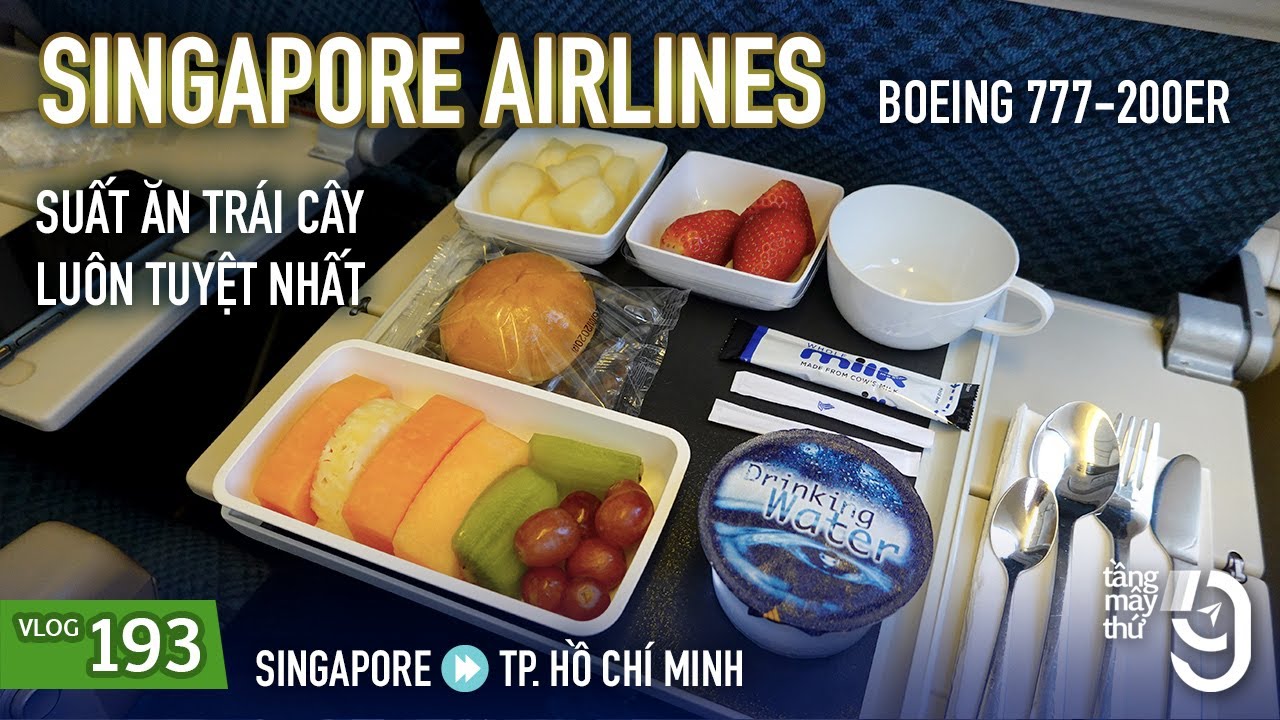 đồ ăn singapore  Update 2022  [M9] #193: Chưa bao giờ thất vọng với suất ăn Singapore Airlines | Suất ăn trái cây | Yêu Máy Bay