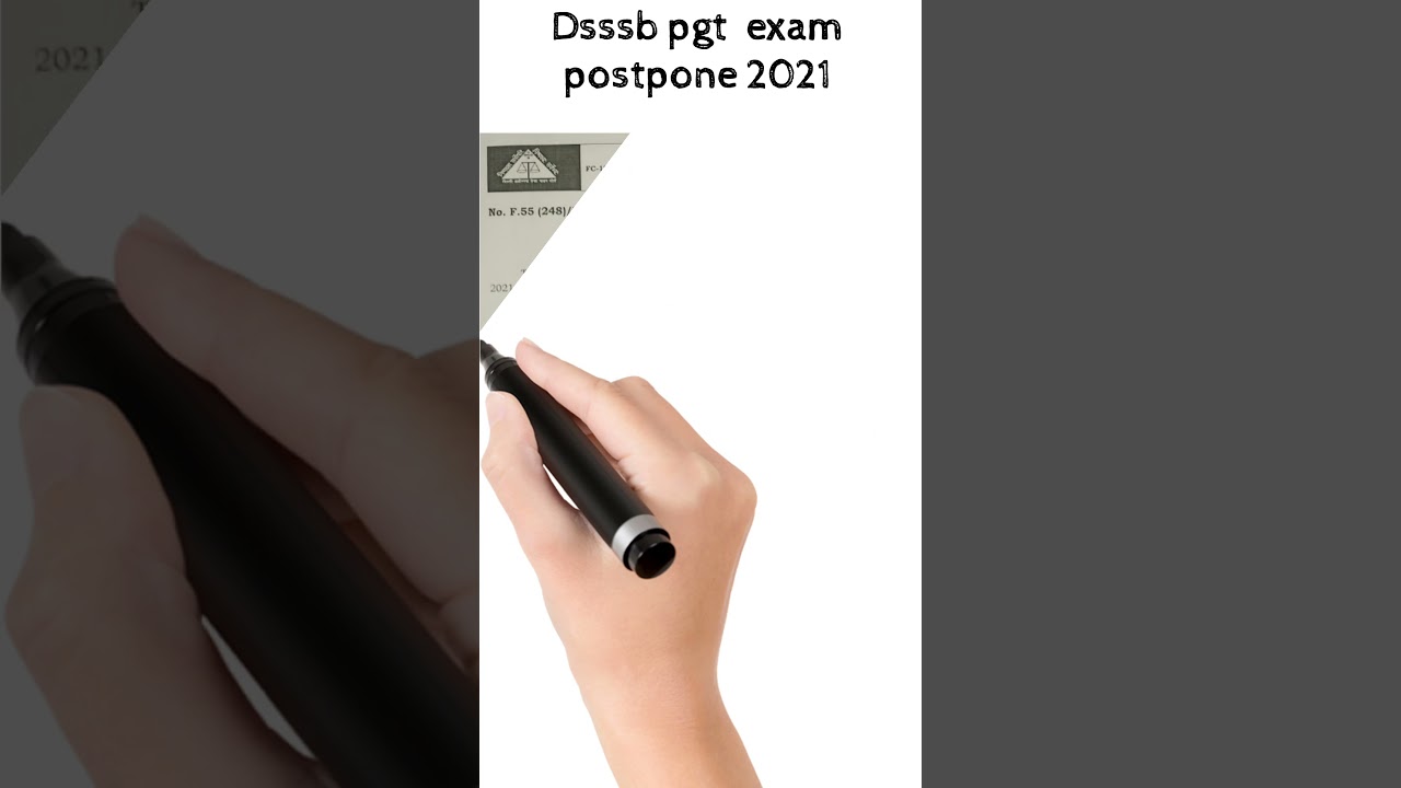 Dsssb pgt exam postpone  notice 2021