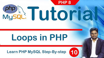 10.  PHP Loops  Tutorial  |  PHP Tutorial for beginners - Tutorial Rays