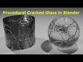 How to create cracked glass in Blender