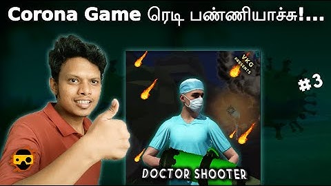 Corona Game Development Completed | Corona Game for Android | Doctor Shooter | Tamil |VK Prototype