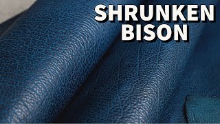 NEW Shrunken Bison Leather