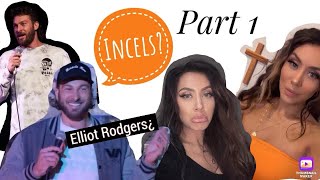 Why Incels hate Hot Women? FT. Comedian Eli Halpern Part 1