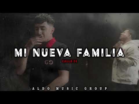 Calle 24 – Mi Nueva Familia