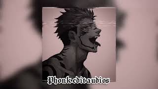 Powerful Phonk Edit Audios