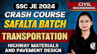 SSC JE 2024  | Transportation Engineering | Highway Materials & Pavement Design | Civil Engineering