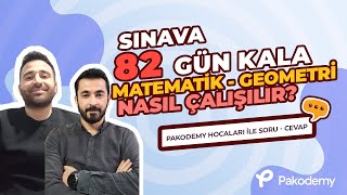 Sınava 82 Gün Kala Matematik-Geometri Nasıl Çalışılır? | Pakodemy Hocaları ile Soru-Cevap | YKS