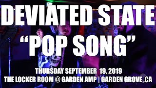 Deviated State - "Pop Song" (Live at the Locker Room)