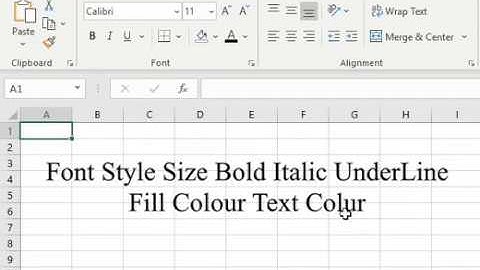 Excel Font | Style | Size | Bold | Italic | Underline | Colour | Fill Colour Change