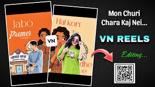 Mon Churi Chara Kaj Nei Vn Template | Hat Korite Bede Niye Jabo Vn Qr Code Editing | Vn Template